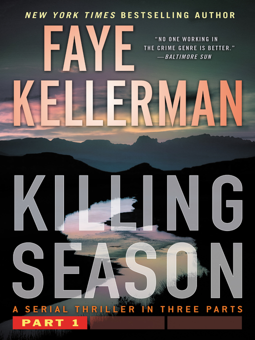 Title details for Killing Season Part 1 by Faye Kellerman - Available